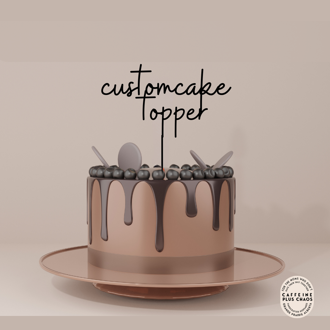 CUSTOM Cake Topper