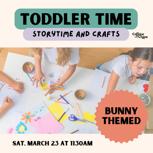 "THE TALE OF PETER RABBIT" - Toddler Time; storybook + crafts, Sat, March 23rd, 1130AM